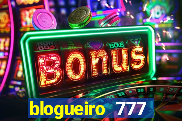 blogueiro 777 plataforma login