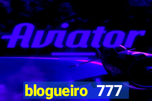 blogueiro 777 plataforma login