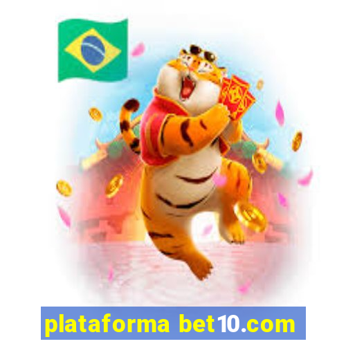 plataforma bet10.com