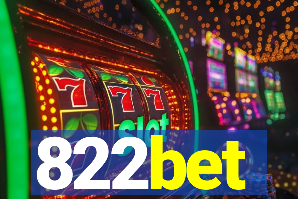 822bet
