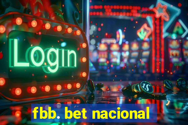 fbb. bet nacional