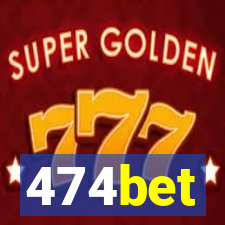 474bet