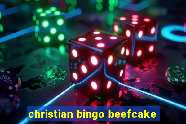 christian bingo beefcake