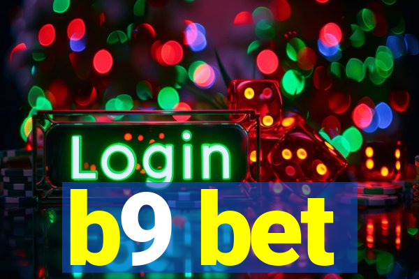 b9 bet