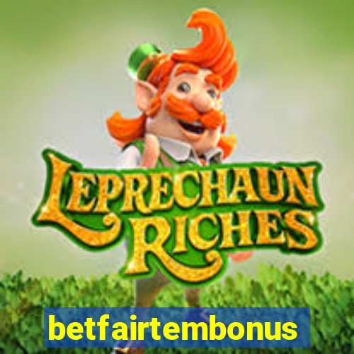 betfairtembonus