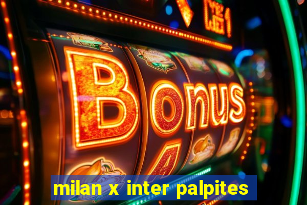 milan x inter palpites