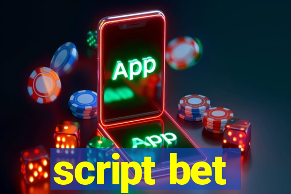script bet
