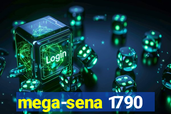 mega-sena 1790