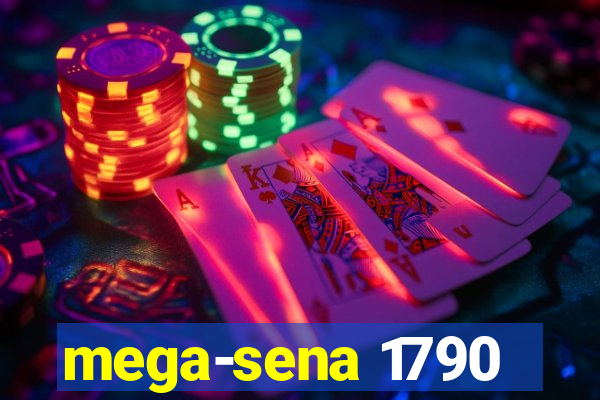 mega-sena 1790