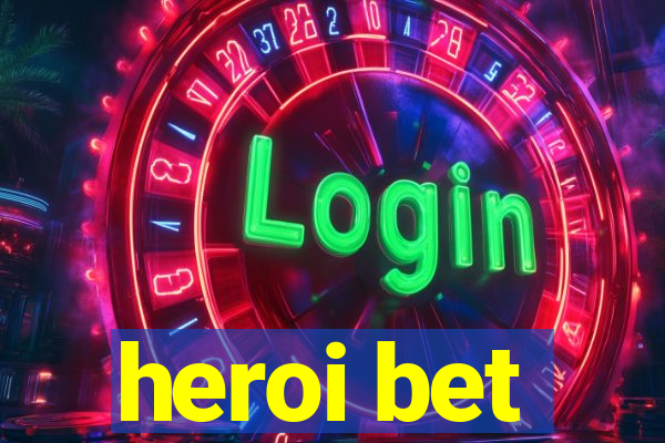 heroi bet