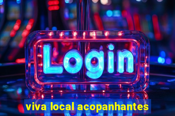 viva local acopanhantes
