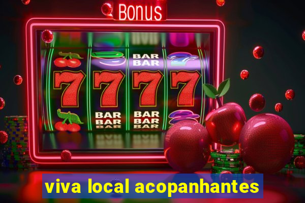 viva local acopanhantes