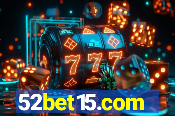 52bet15.com