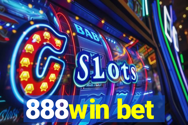 888win bet