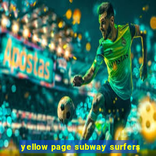 yellow page subway surfers