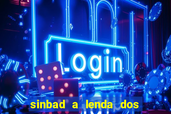 sinbad a lenda dos sete mares download