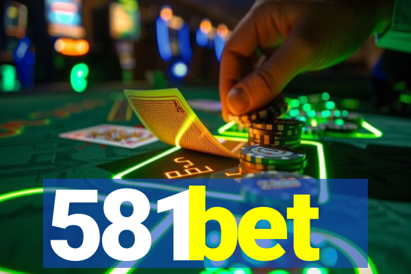 581bet
