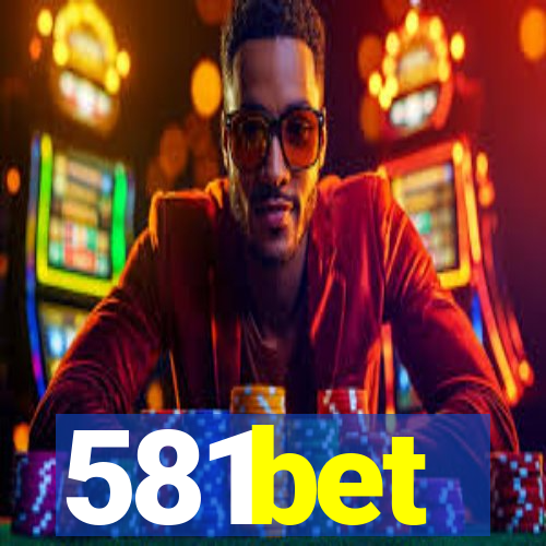 581bet