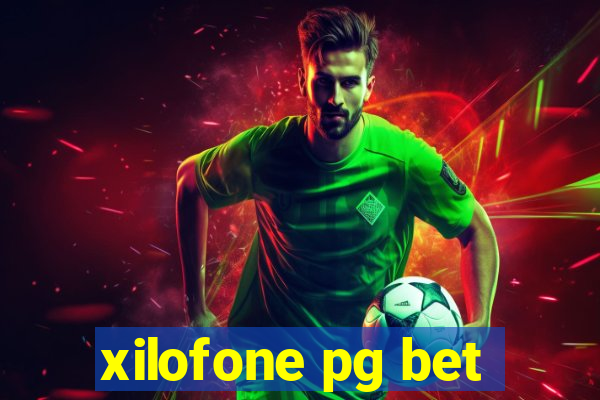xilofone pg bet