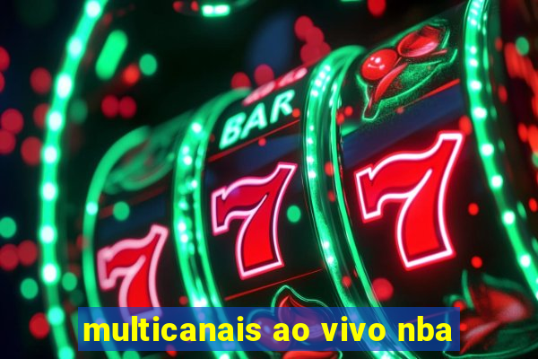 multicanais ao vivo nba