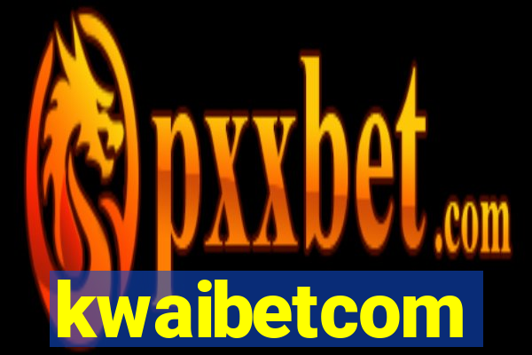 kwaibetcom
