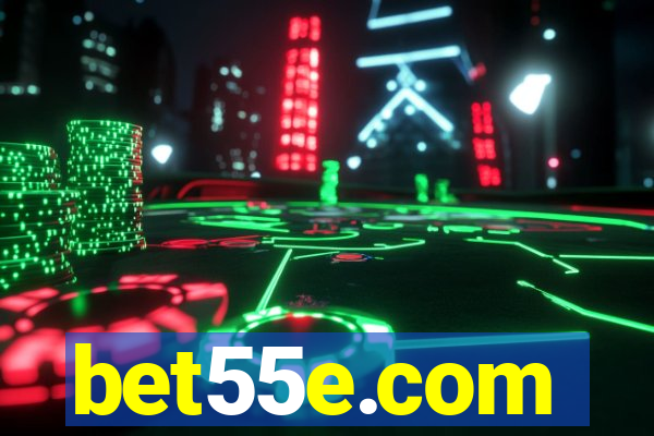 bet55e.com