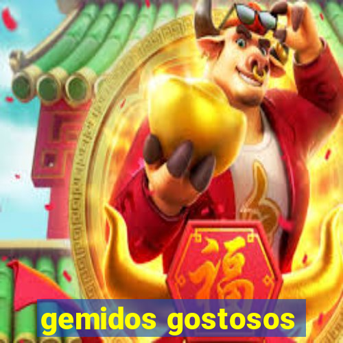 gemidos gostosos