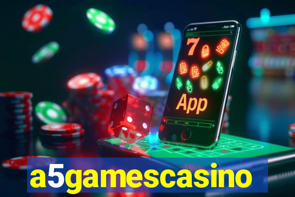 a5gamescasino