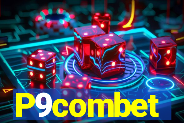 P9combet