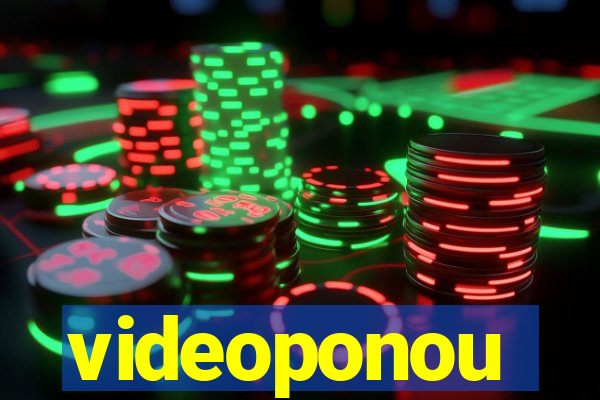 videoponou