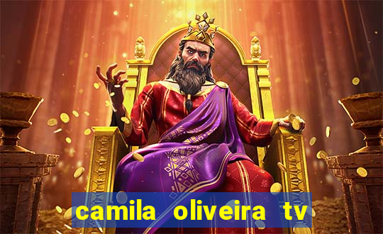 camila oliveira tv bahia marido