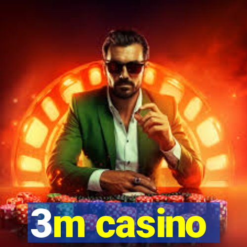 3m casino