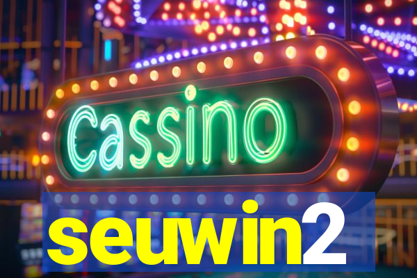seuwin2