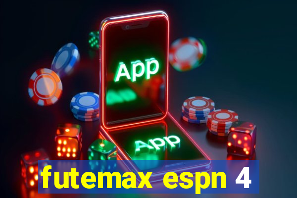 futemax espn 4