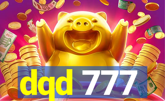 dqd 777