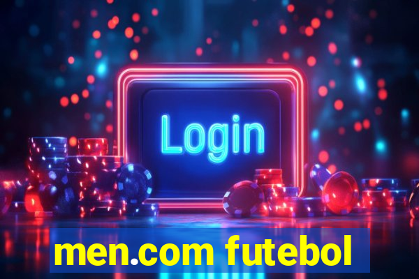 men.com futebol