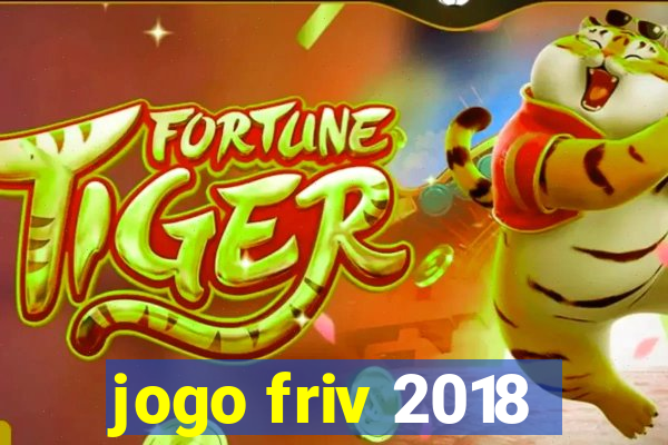jogo friv 2018