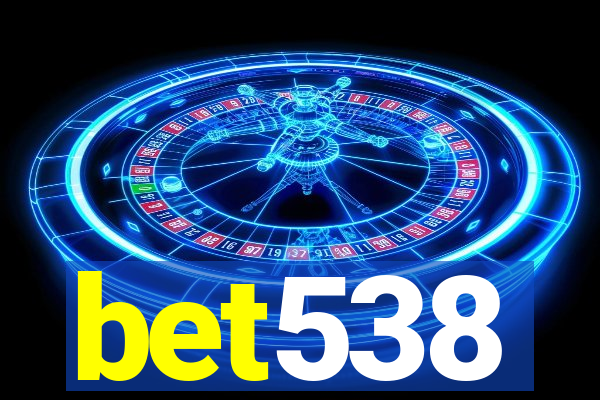 bet538