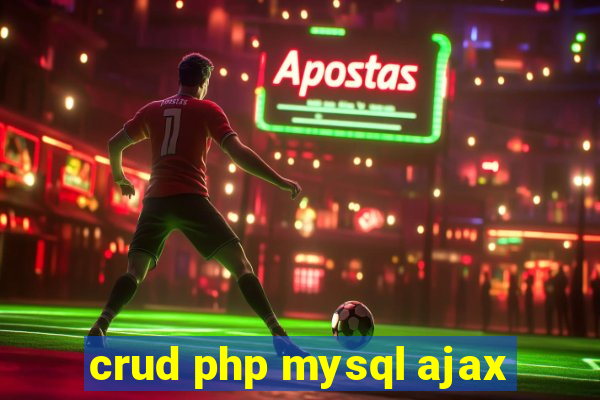 crud php mysql ajax