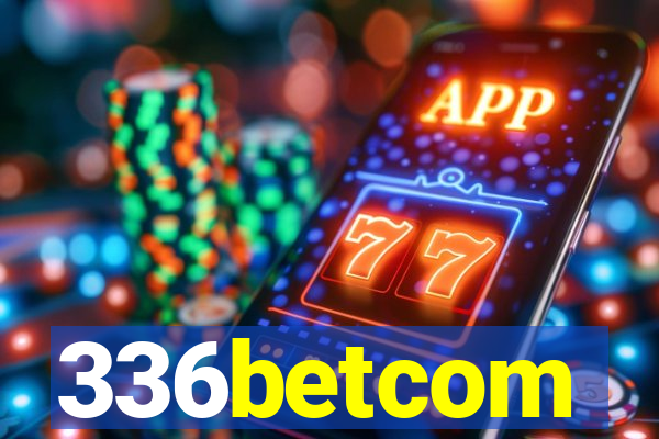 336betcom