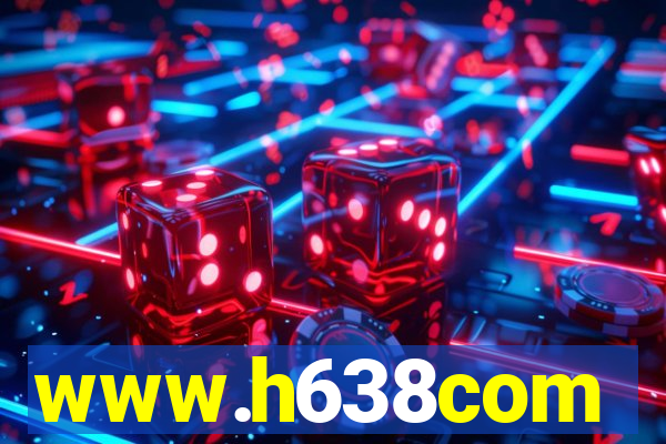 www.h638com