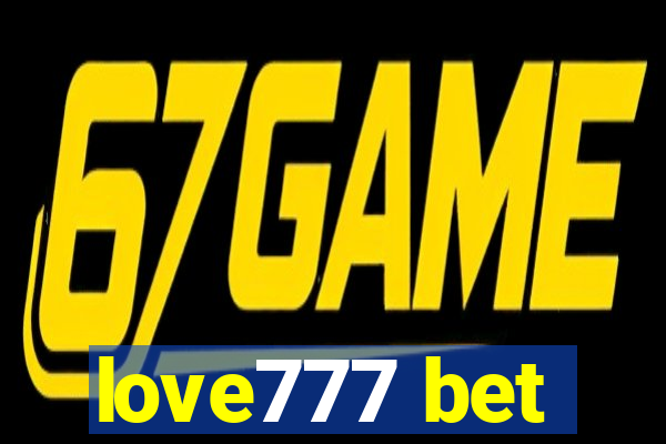 love777 bet