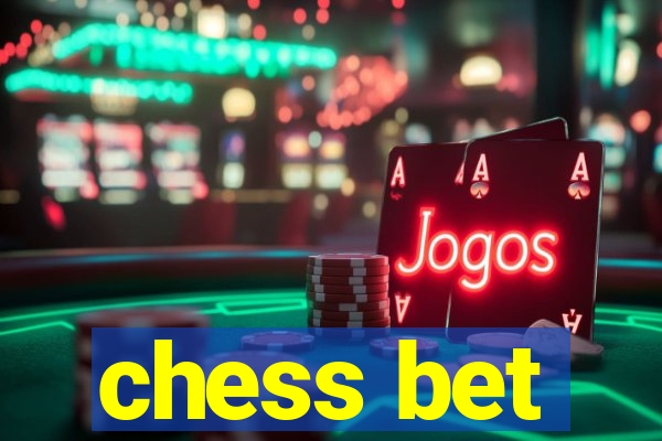 chess bet