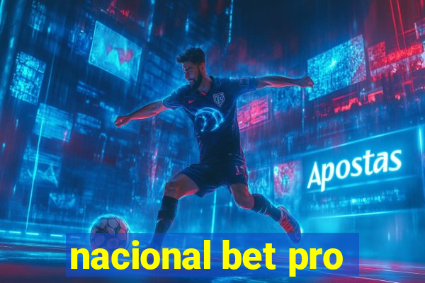 nacional bet pro