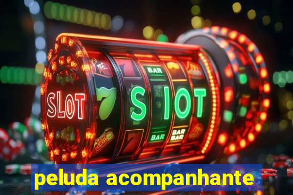 peluda acompanhante
