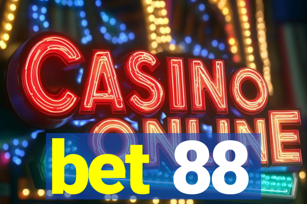 bet 88