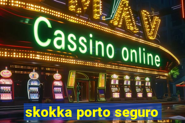 skokka porto seguro