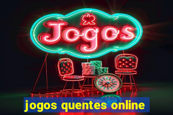 jogos quentes online
