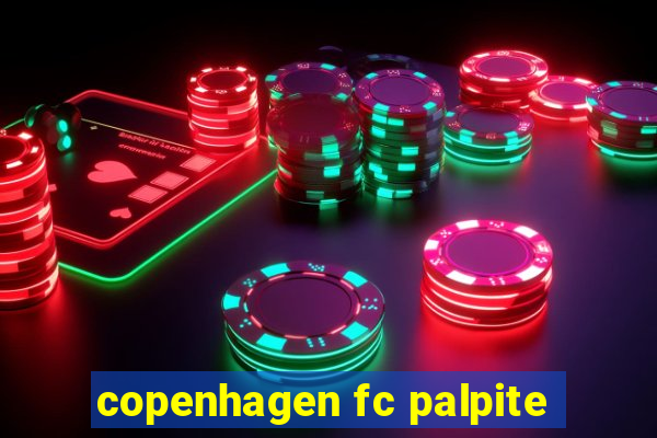 copenhagen fc palpite