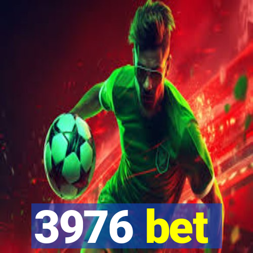 3976 bet